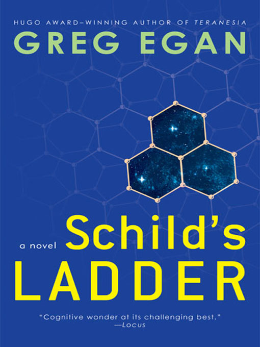 Title details for Schild's Ladder by Greg Egan - Available